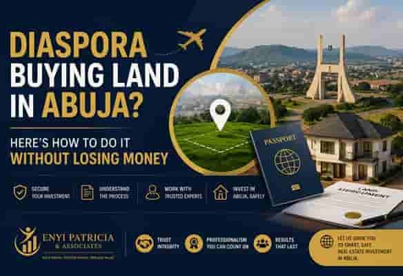 Diaspora Buying Land in Abuja? Here's How to Do It Without Losing Money