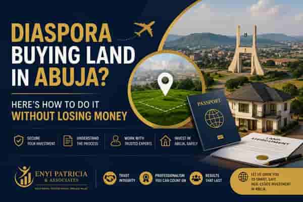 Diaspora Buying Land in Abuja? Here's How to Do It Without Losing Money
